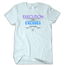 Execution over Excuses Purple/Blue